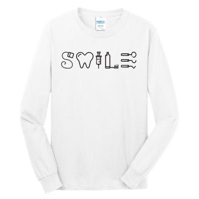 Dentist Smile Teeth Dental Hygienist Funny Dentist Tall Long Sleeve T-Shirt