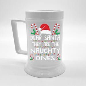 Dear Santa They Are The Naughty Ones Family Christmas Gift Beer Stein