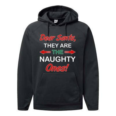 Dear Santa They Are Naughty Funny Christmas Performance Fleece Hoodie