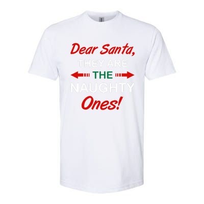 Dear Santa They Are Naughty Funny Christmas Softstyle CVC T-Shirt