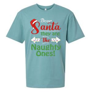 Dear Santa They Are The Naughty Ones Christmas Funny Gifts Sueded Cloud Jersey T-Shirt