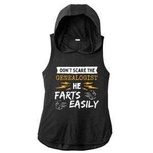 Don't Scare The Genealogist He Farts Easily Genealogy Farter Gift Ladies PosiCharge Tri-Blend Wicking Draft Hoodie Tank