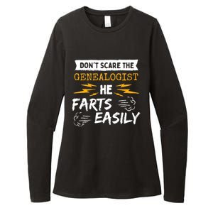 Don't Scare The Genealogist He Farts Easily Genealogy Farter Gift Womens CVC Long Sleeve Shirt