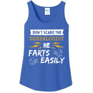 Don't Scare The Genealogist He Farts Easily Genealogy Farter Gift Ladies Essential Tank