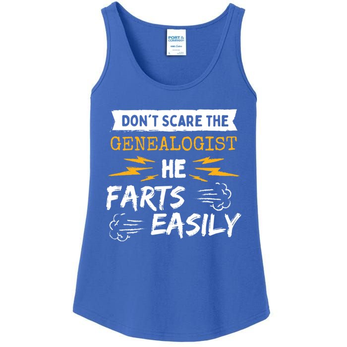 Don't Scare The Genealogist He Farts Easily Genealogy Farter Gift Ladies Essential Tank