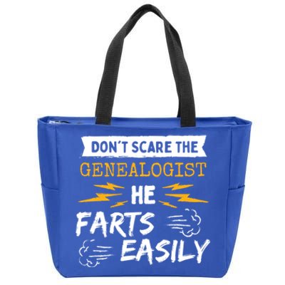 Don't Scare The Genealogist He Farts Easily Genealogy Farter Gift Zip Tote Bag