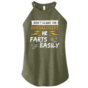 Don't Scare The Genealogist He Farts Easily Genealogy Farter Gift Women's Perfect Tri Rocker Tank