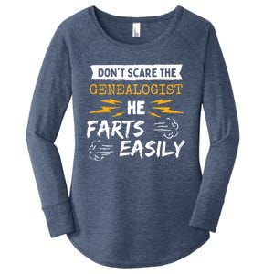 Don't Scare The Genealogist He Farts Easily Genealogy Farter Gift Women's Perfect Tri Tunic Long Sleeve Shirt