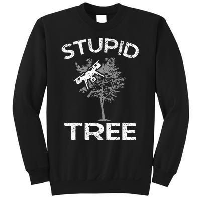 Drones Stupid Tree Rc Drone Pilot Quadcopter Fpv Sweatshirt