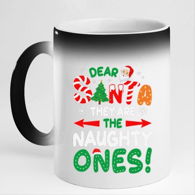 Dear Santa They Are The Naughty Ones Funny Christmas Gifts 11oz Black Color Changing Mug