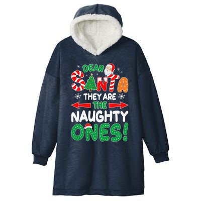 Dear Santa They Are The Naughty Ones Funny Christmas Gifts Hooded Wearable Blanket