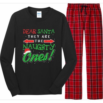 Dear Santa They Are The Naughty Ones Funny Christmas Gifts Long Sleeve Pajama Set