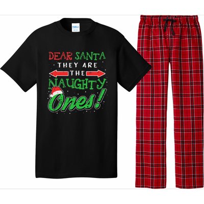 Dear Santa They Are The Naughty Ones Funny Christmas Gifts Pajama Set