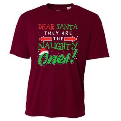 Dear Santa They Are The Naughty Ones Funny Christmas Gifts Cooling Performance Crew T-Shirt