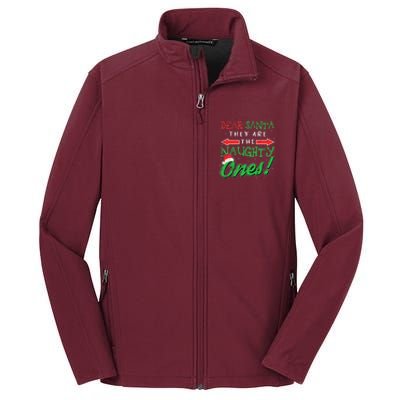 Dear Santa They Are The Naughty Ones Funny Christmas Gifts Core Soft Shell Jacket