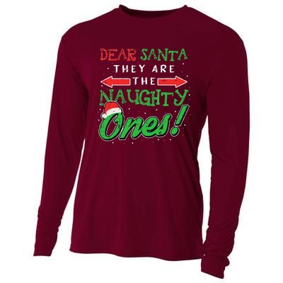 Dear Santa They Are The Naughty Ones Funny Christmas Gifts Cooling Performance Long Sleeve Crew