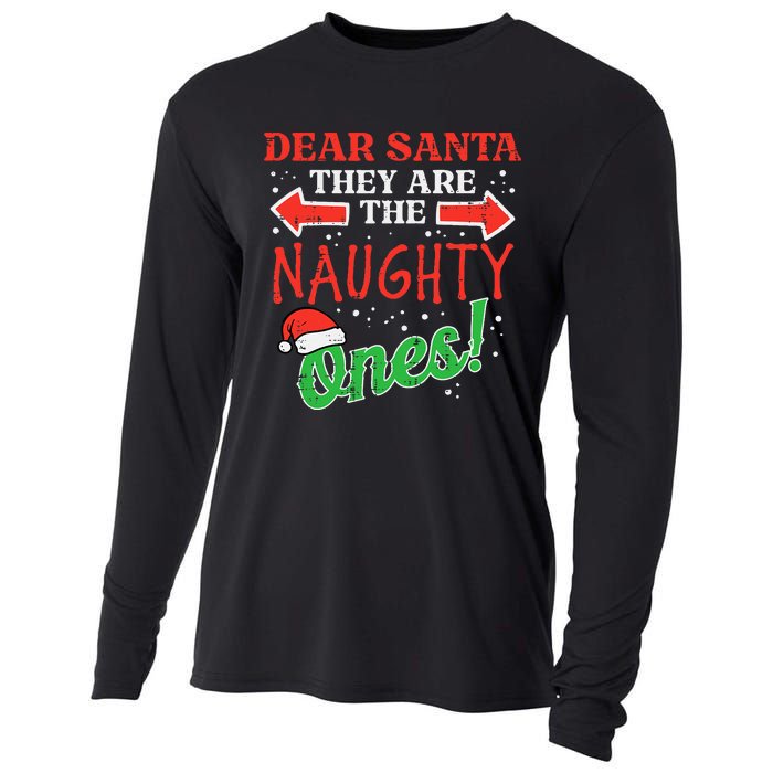 Dear Santa They Naughty Ones Christmas Xmas Cooling Performance Long Sleeve Crew