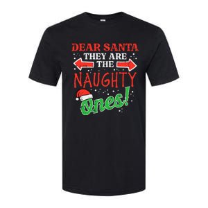 Dear Santa They Naughty Ones Christmas Xmas Softstyle CVC T-Shirt