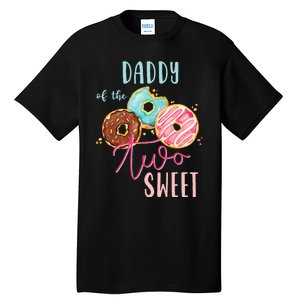 Daddy Sweet Two Donut Birthday Party Theme Girl Tall T-Shirt