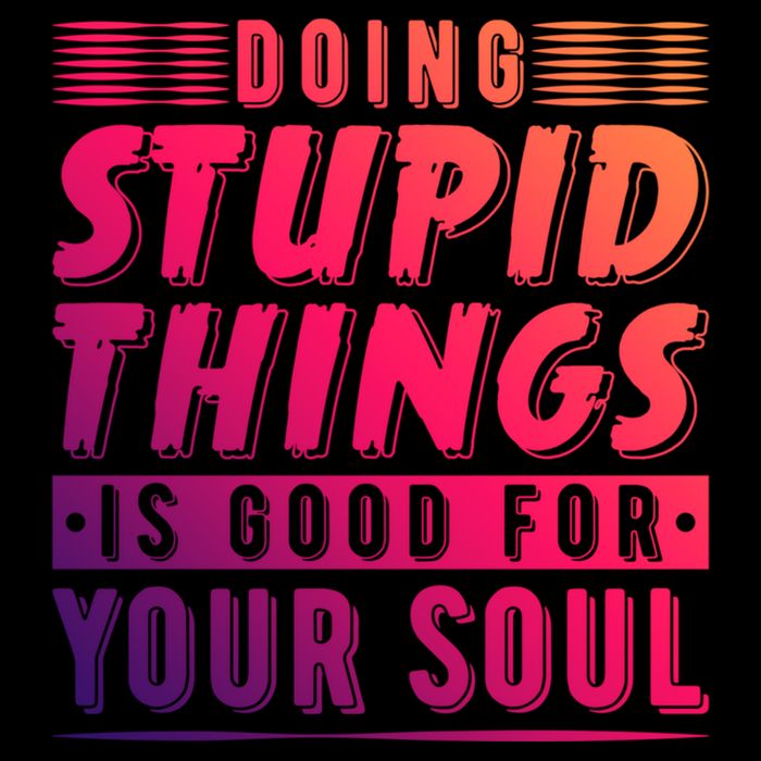 Doing Stupid Things Is Good For Your Soul Snowboarding Fans Gift Impact Tech Backpack