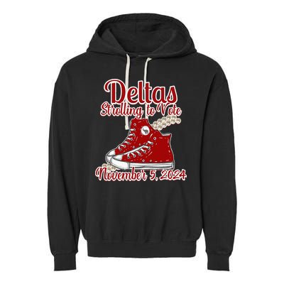Deltas Strolling To Vote November 5 2024 Chucks And Pearls Garment-Dyed Fleece Hoodie