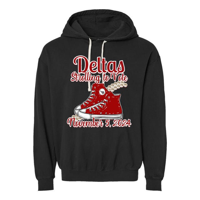 Deltas Strolling To Vote November 5 2024 Chucks And Pearls Garment-Dyed Fleece Hoodie