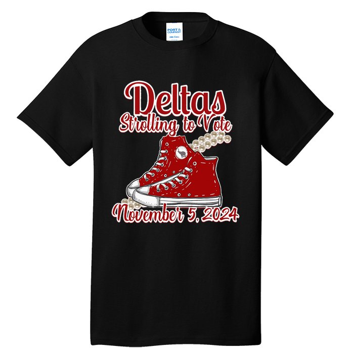 Deltas Strolling To Vote November 5 2024 Chucks And Pearls Tall T-Shirt