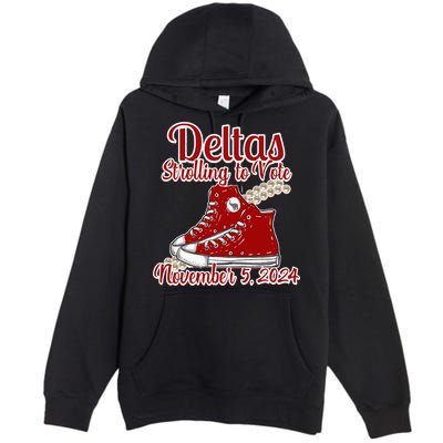 Deltas Strolling To Vote November 5 2024 Chucks And Pearls Premium Pullover Hoodie