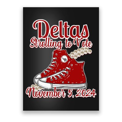 Deltas Strolling To Vote November 5 2024 Chucks And Pearls Poster