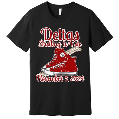 Deltas Strolling To Vote November 5 2024 Chucks And Pearls Premium T-Shirt