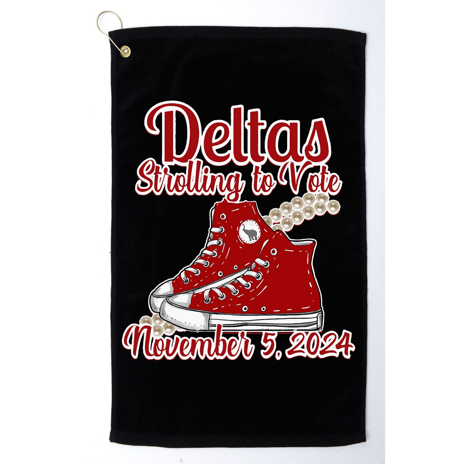 Deltas Strolling To Vote November 5 2024 Chucks And Pearls Golf Towel