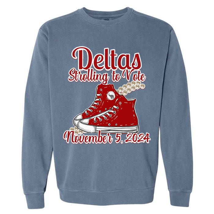 Deltas Strolling To Vote November 5 2024 Chucks And Pearls Garment-Dyed Sweatshirt