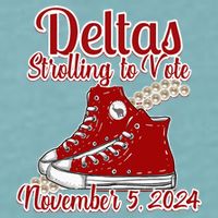 Deltas Strolling To Vote November 5 2024 Chucks And Pearls Sueded Cloud Jersey T-Shirt