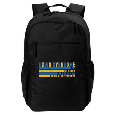 Down Syndrome T21 Be Extra The Lucky Few Down Right Perfect Backpack