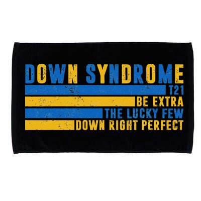 Down Syndrome T21 Be Extra The Lucky Few Down Right Perfect Microfiber Hand Towel