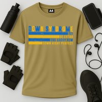 Down Syndrome T21 Be Extra The Lucky Few Down Right Perfect Cooling Performance Crew T-Shirt