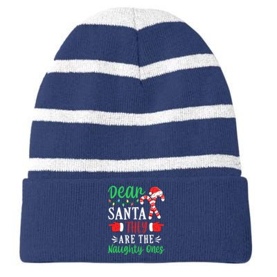 Dear Santa They Are The Naughty Ones Christmas Pajamas Xmas Striped Beanie with Solid Band