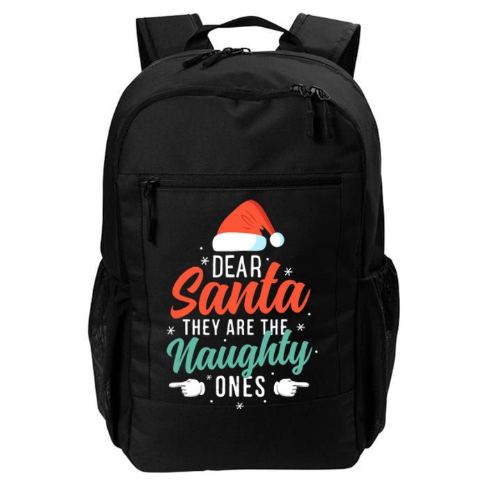 Dear Santa They Are The Naughty Ones Humorous Family Costume Daily Commute Backpack