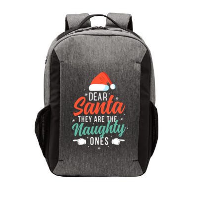 Dear Santa They Are The Naughty Ones Humorous Family Costume Vector Backpack