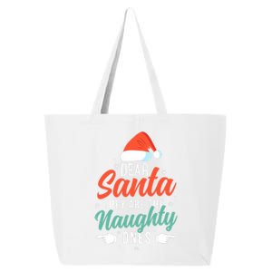 Dear Santa They Are The Naughty Ones Humorous Family Costume 25L Jumbo Tote