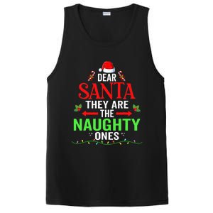 Dear Santa They Are The Naughty Ones Christmas Family Funny PosiCharge Competitor Tank