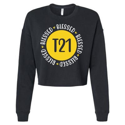 Down Syndrome T21 Blessed Awareness Cropped Pullover Crew