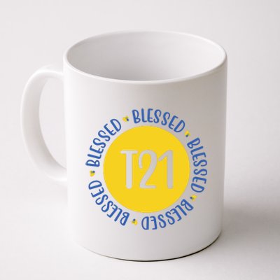 Down Syndrome T21 Blessed Awareness Coffee Mug