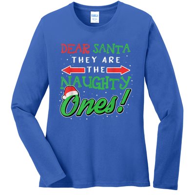 Dear Santa They Are The Naughty Ones Funny Christmas Ladies Long Sleeve Shirt