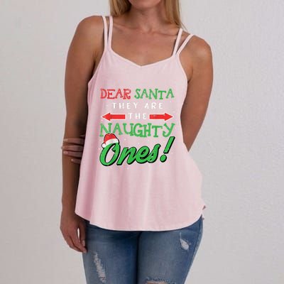 Dear Santa They Are The Naughty Ones Funny Christmas Women's Strappy Tank