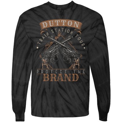 Dutton Station Tours Protect Sarcastic Saying Pun Gag Tie-Dye Long Sleeve Shirt