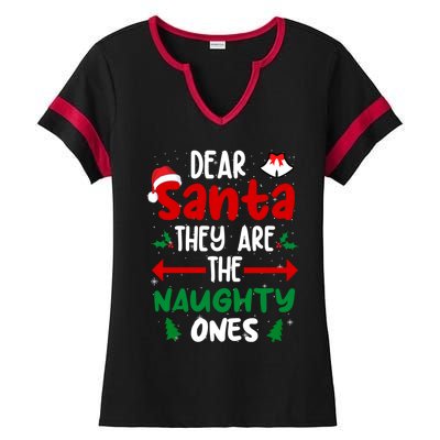 Dear Santa They Are The Naughty Ones Christmas Pajama Ladies Halftime Notch Neck Tee