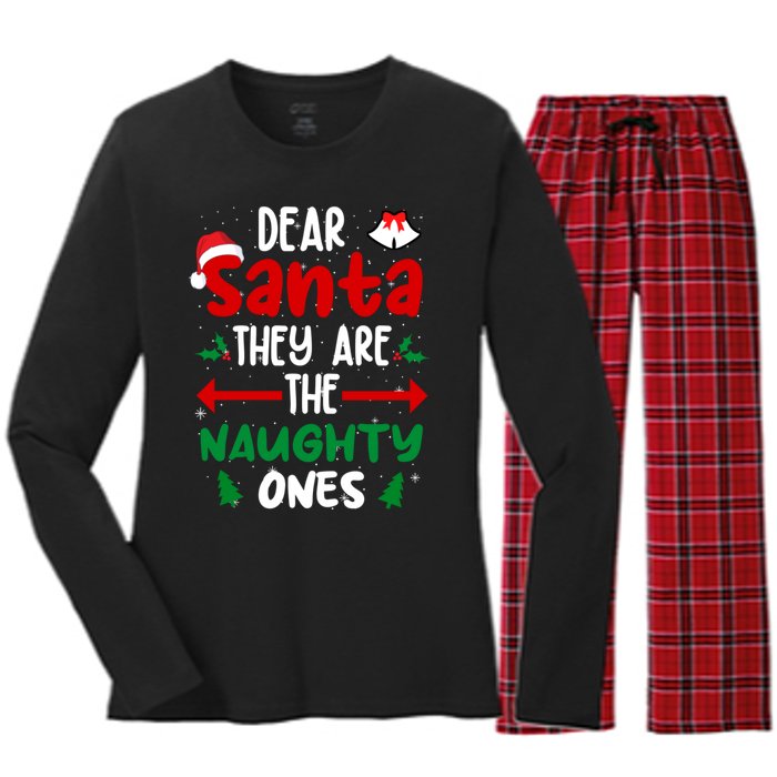 Dear Santa They Are The Naughty Ones Christmas Pajama Women's Long Sleeve Flannel Pajama Set 