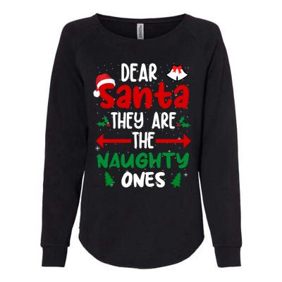 Dear Santa They Are The Naughty Ones Christmas Pajama Womens California Wash Sweatshirt