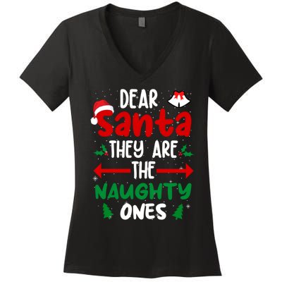 Dear Santa They Are The Naughty Ones Christmas Pajama Women's V-Neck T-Shirt